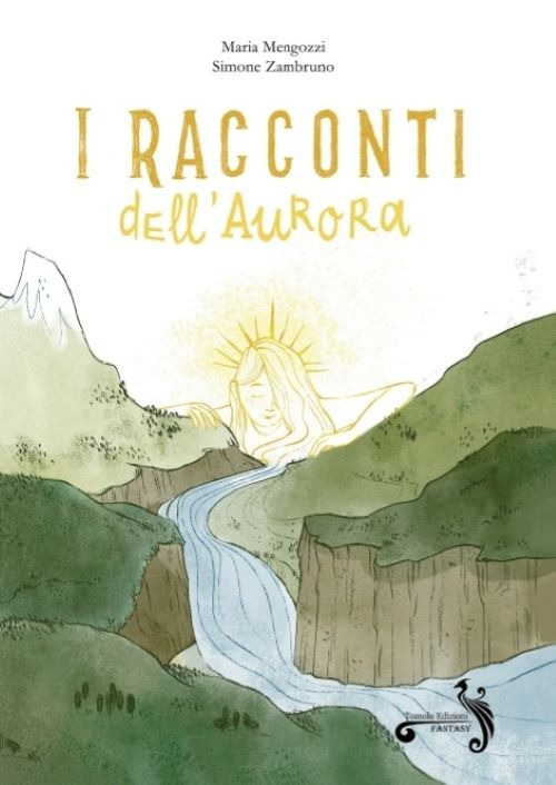 I racconti dell'aurora. Ediz. illustrata