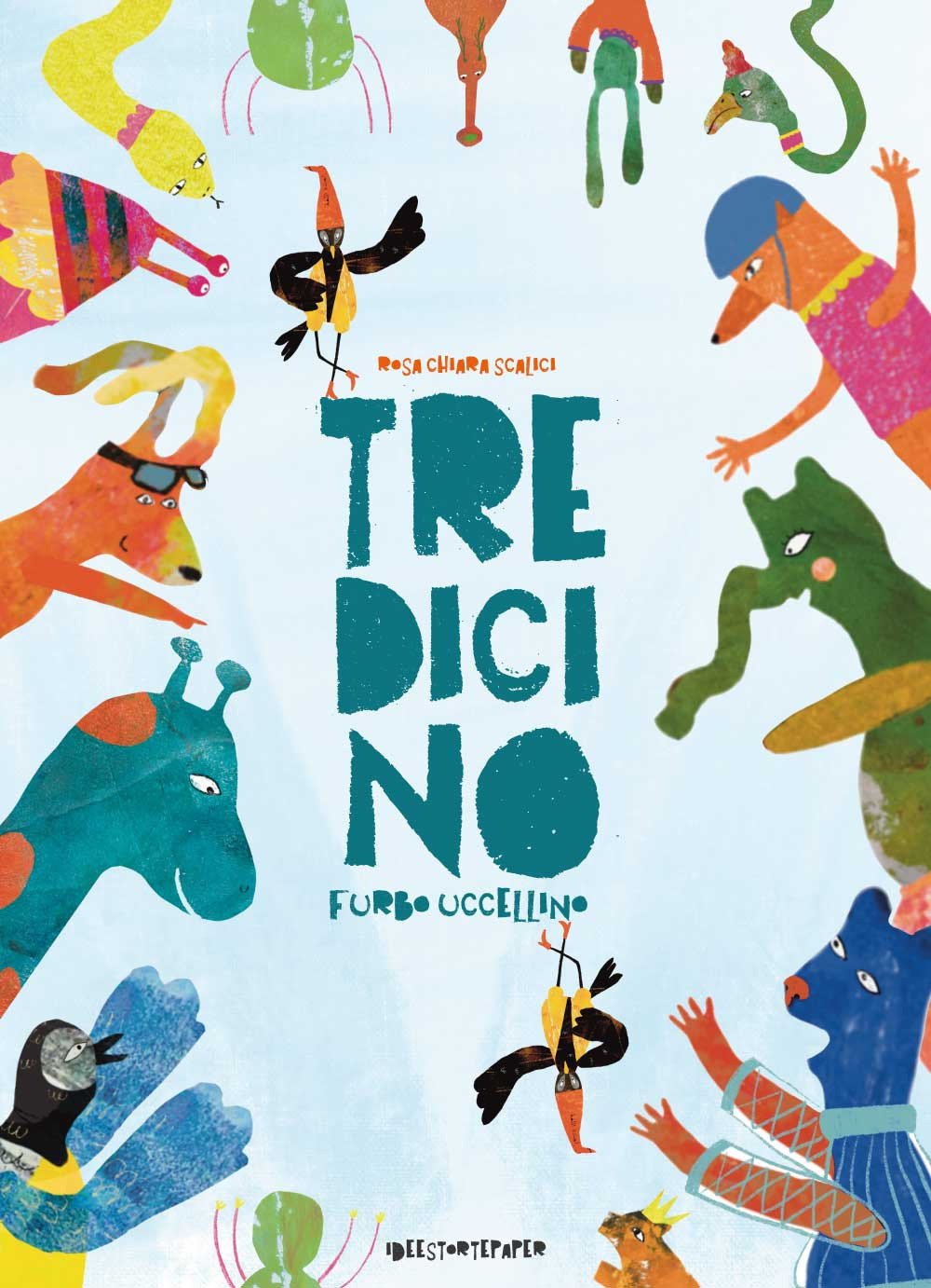 Tredicino. Furbo uccellino. Ediz. a colori