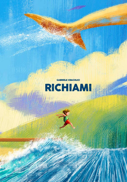 Richiami. Ediz. illustrata