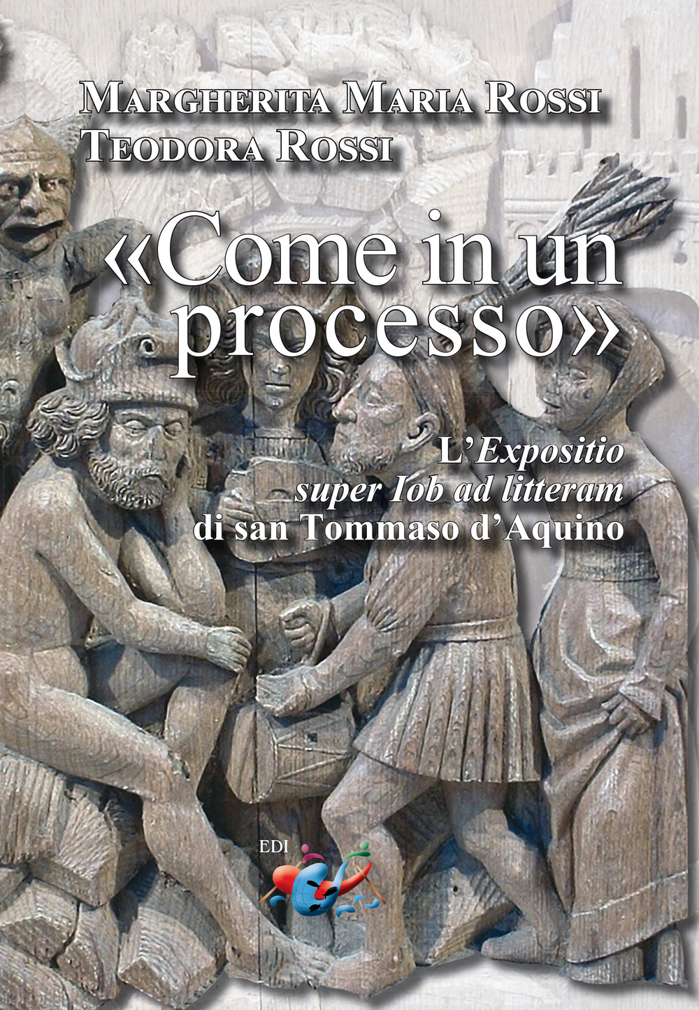 «Come in un processo». L'«Expositio super Iob ad litteram» di san Tommaso d'Aquino