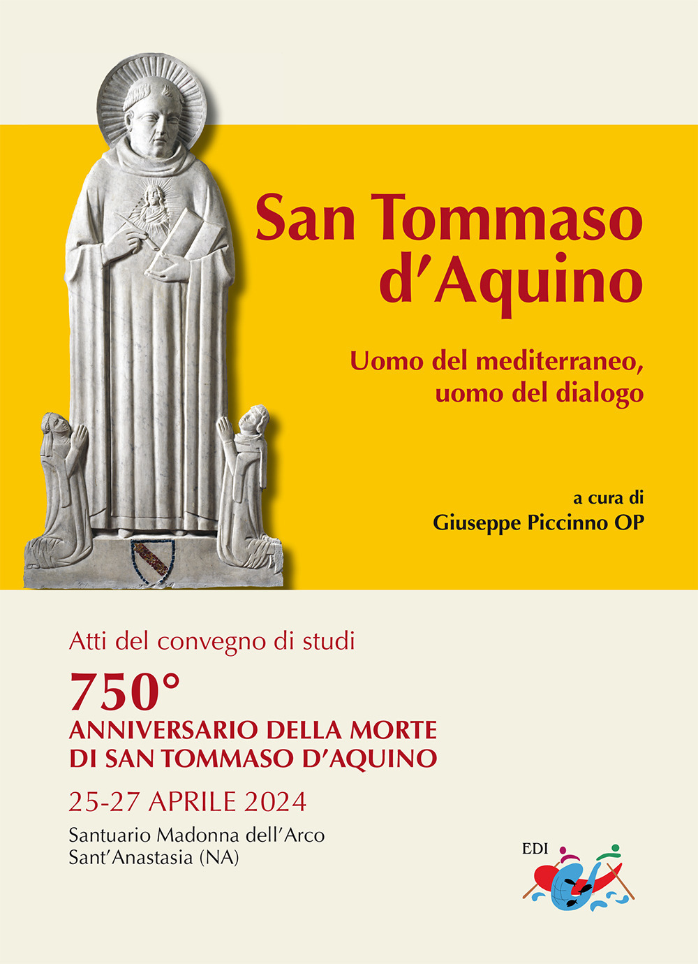San Tommaso d'Aquino. Uomo del Mediterraneo, uomo del dialogo