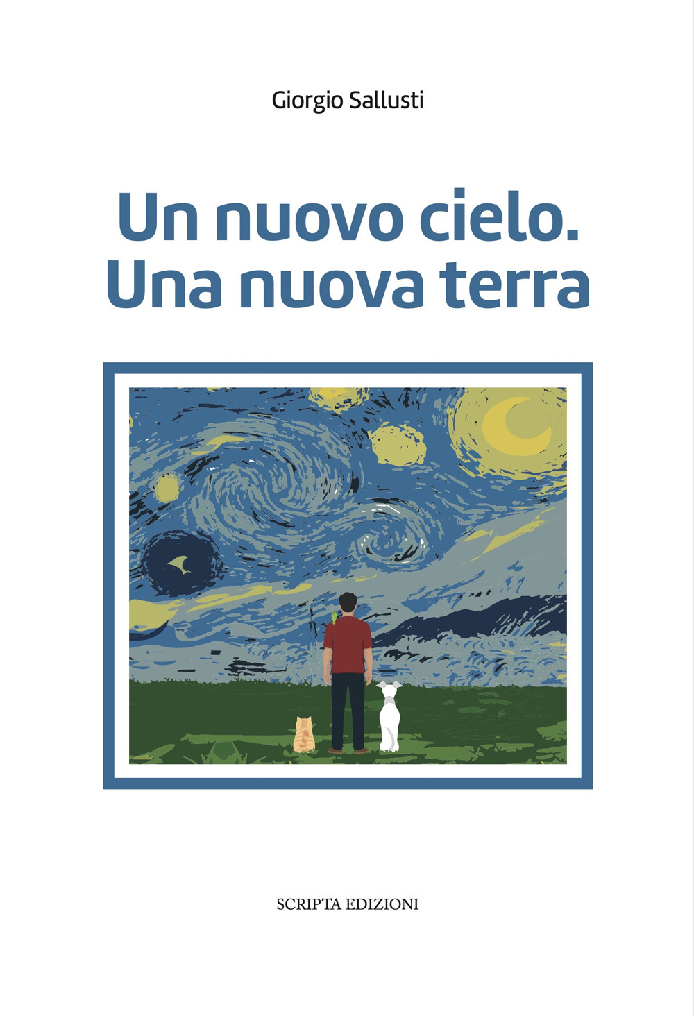 Un nuovo cielo. Una nuova terra