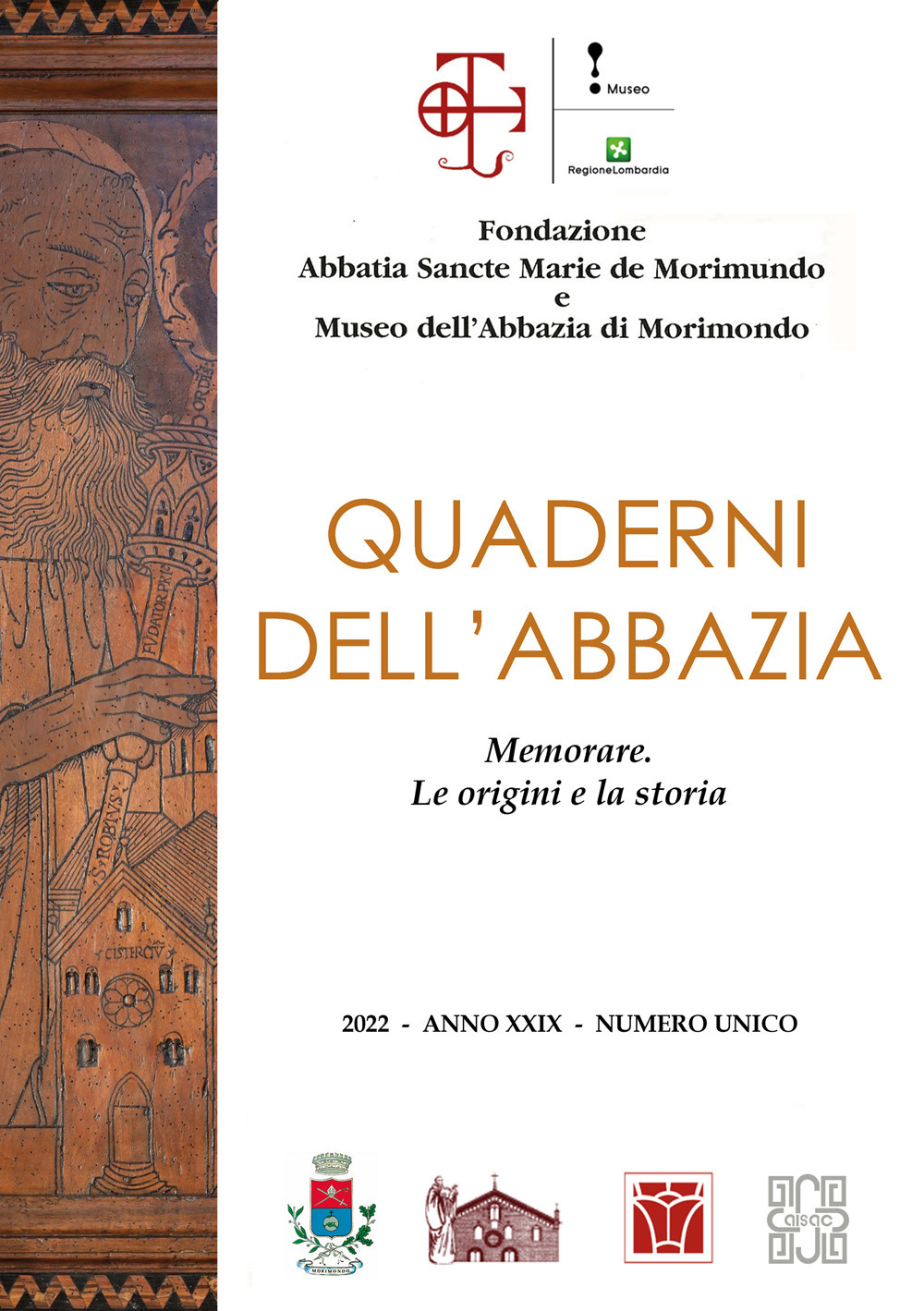 Quaderni dell'abbazia. Numero unico. Memorare. Le origini e la storia (2022)