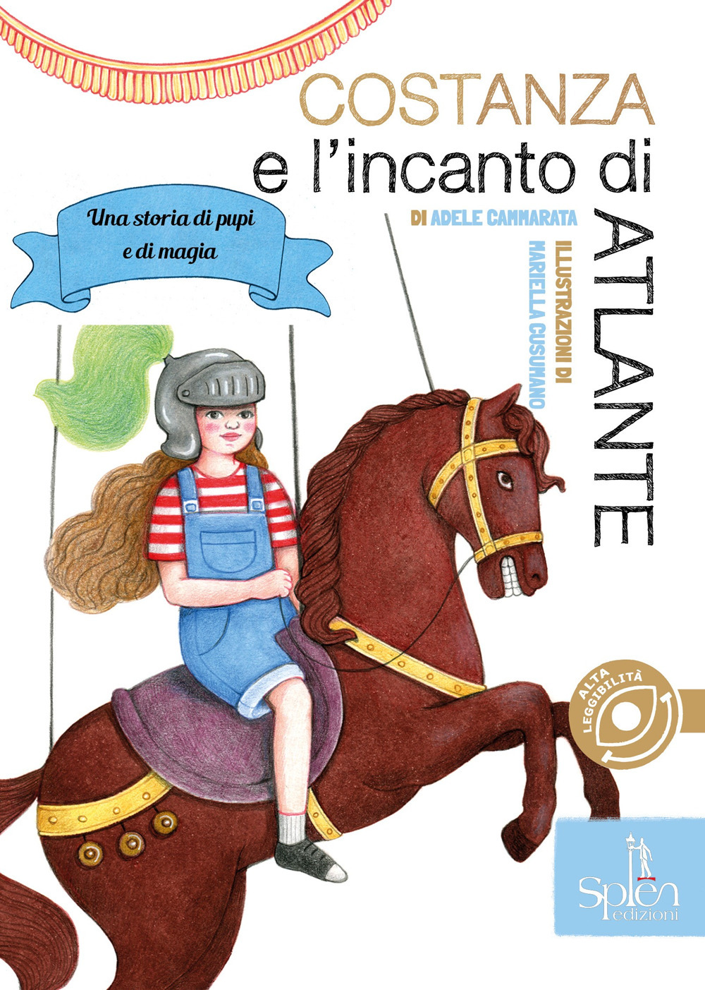Costanza e l'incanto di Atlante. Una storia di pupi e di magia
