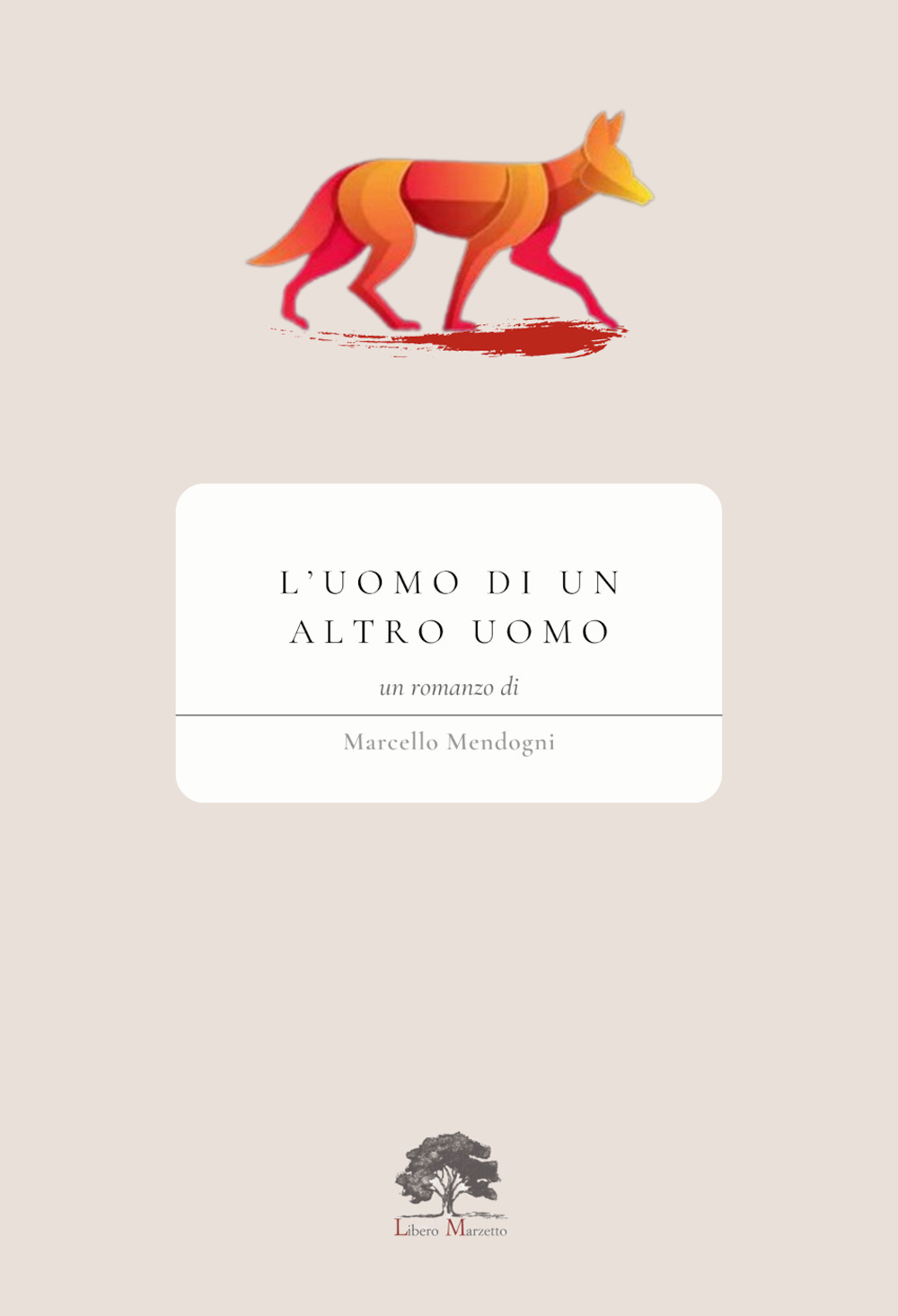 L'uomo di un altro uomo