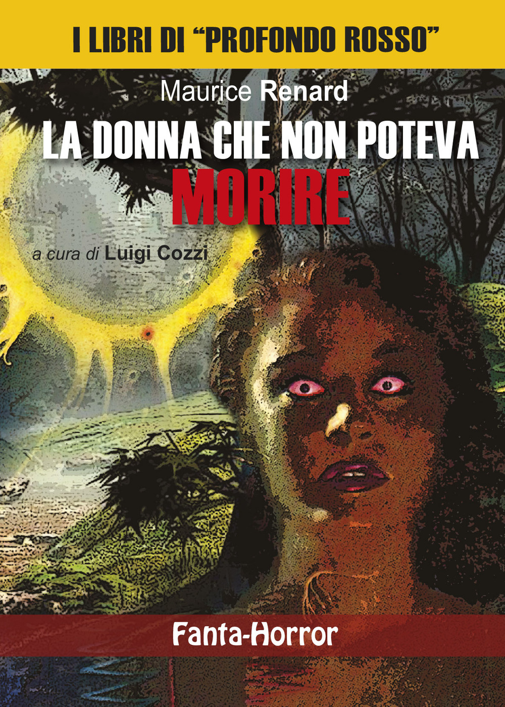 La donna che non poteva morire