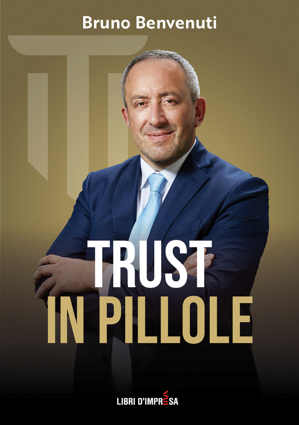 Il trust in pillole