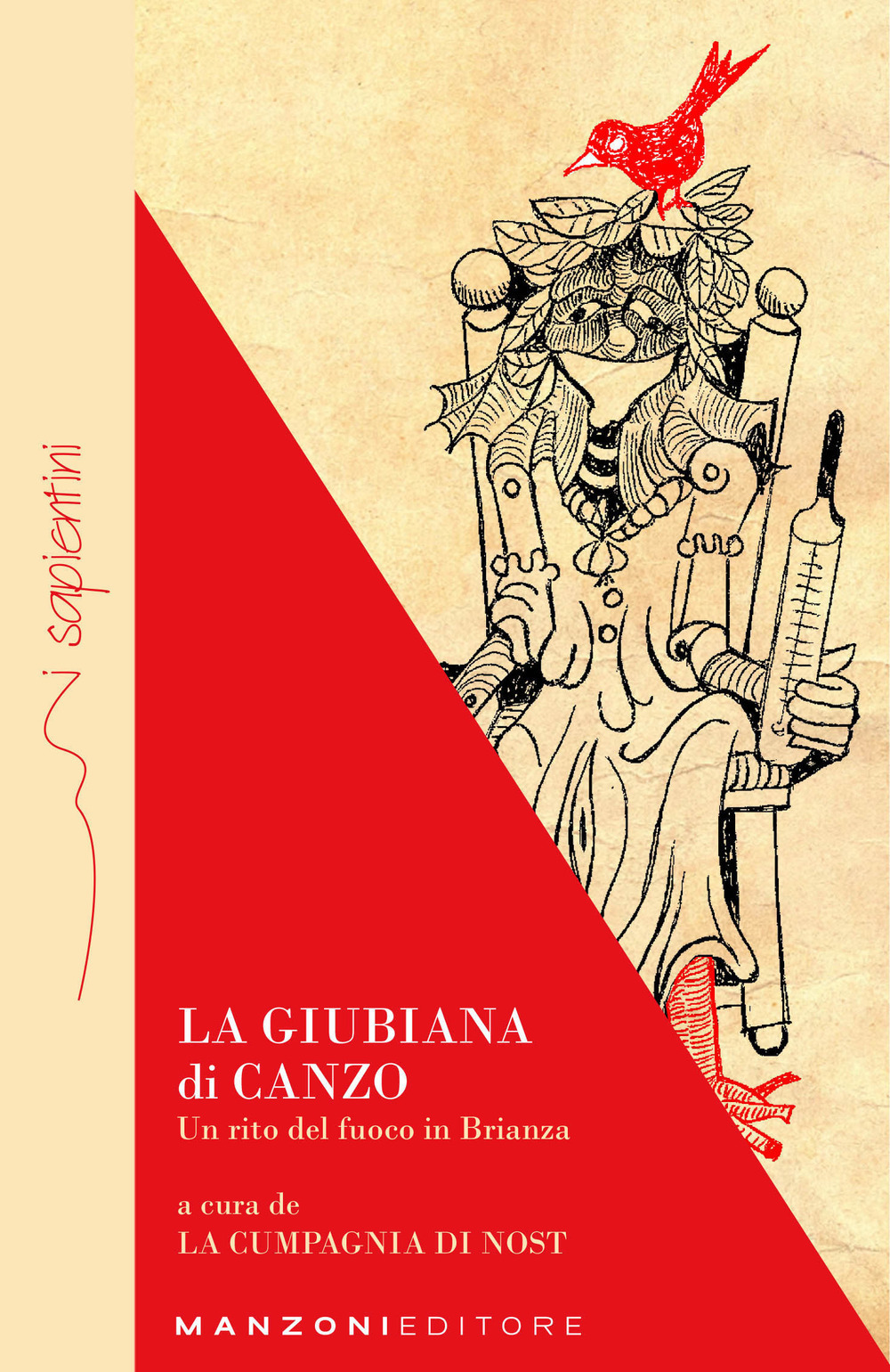 La Giubiana di Canzo. Un rito del fuoco in Brianza