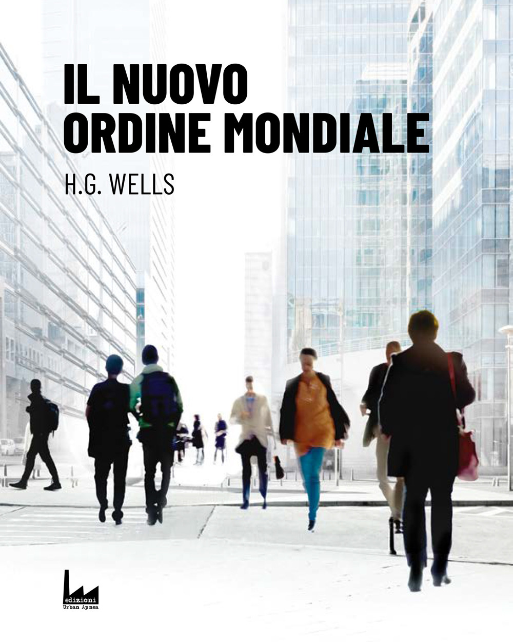 Il nuovo ordine mondiale