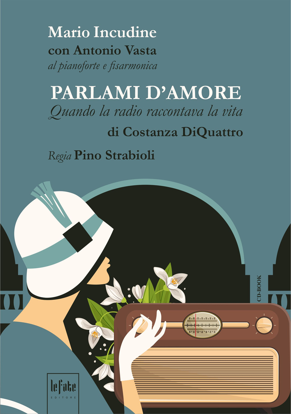 Parlami d'amore. Quando la radio raccontava la vita. Audiolibro. Con CD-Audio