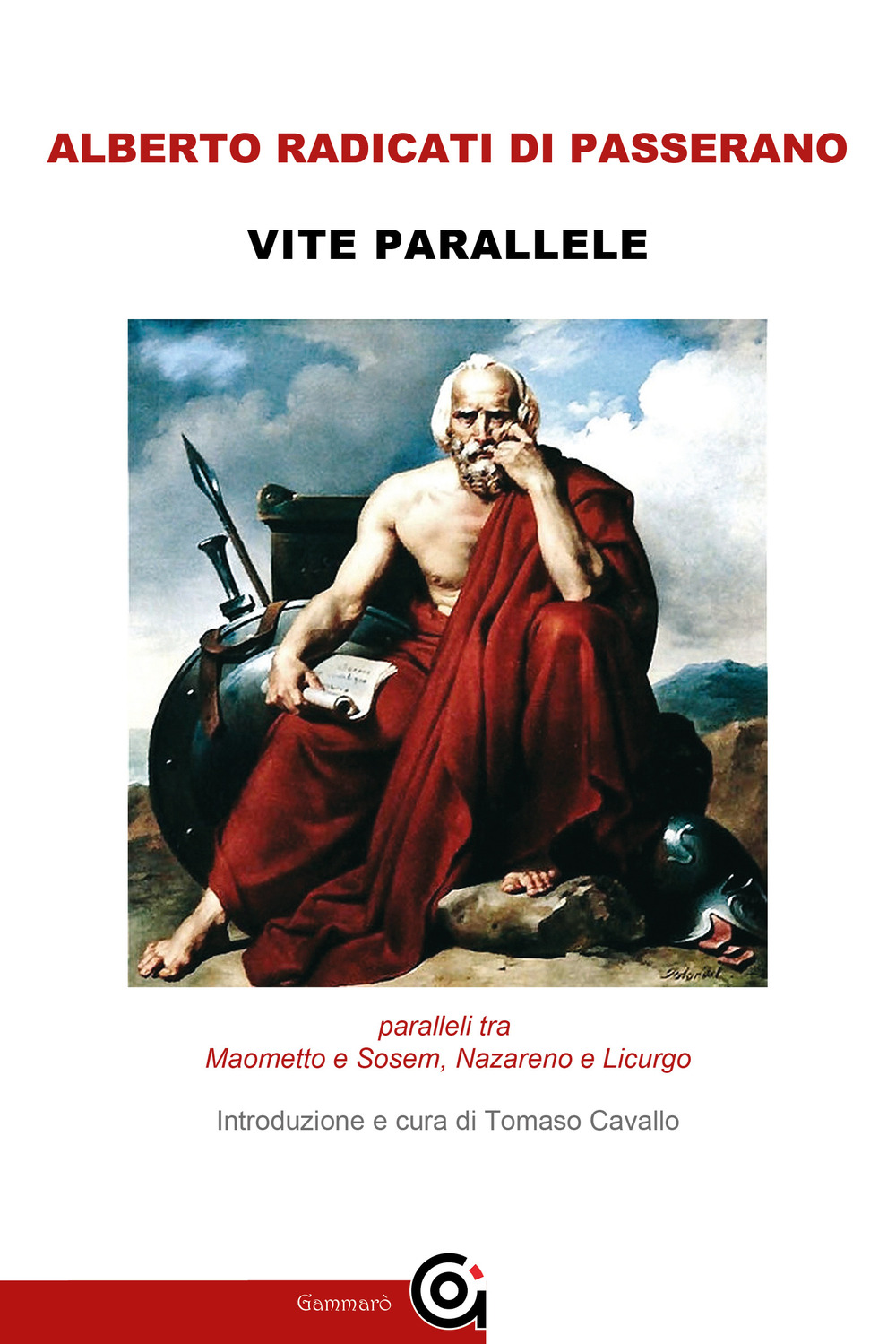 Vite parallele. Maometto e Sosem, Nazareno e Licurgo