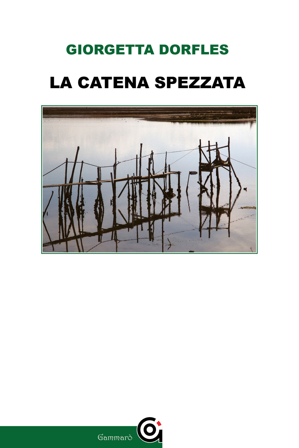 La catena spezzata