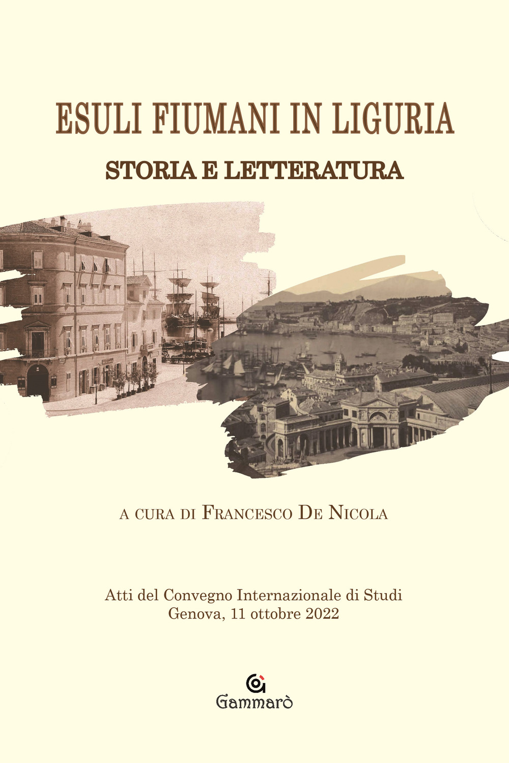 Esuli fiumani in Liguria. Storia e letteratura