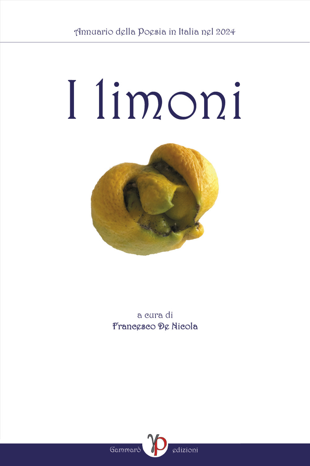 Annuario della poesia in Italia. I limoni 2024 (2021)