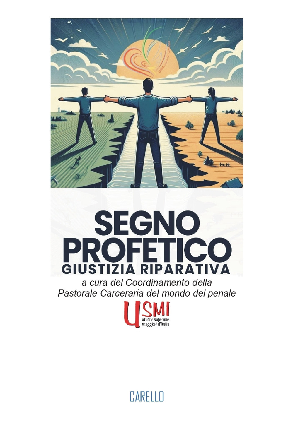 Segno profetico. Giustizia riparativa