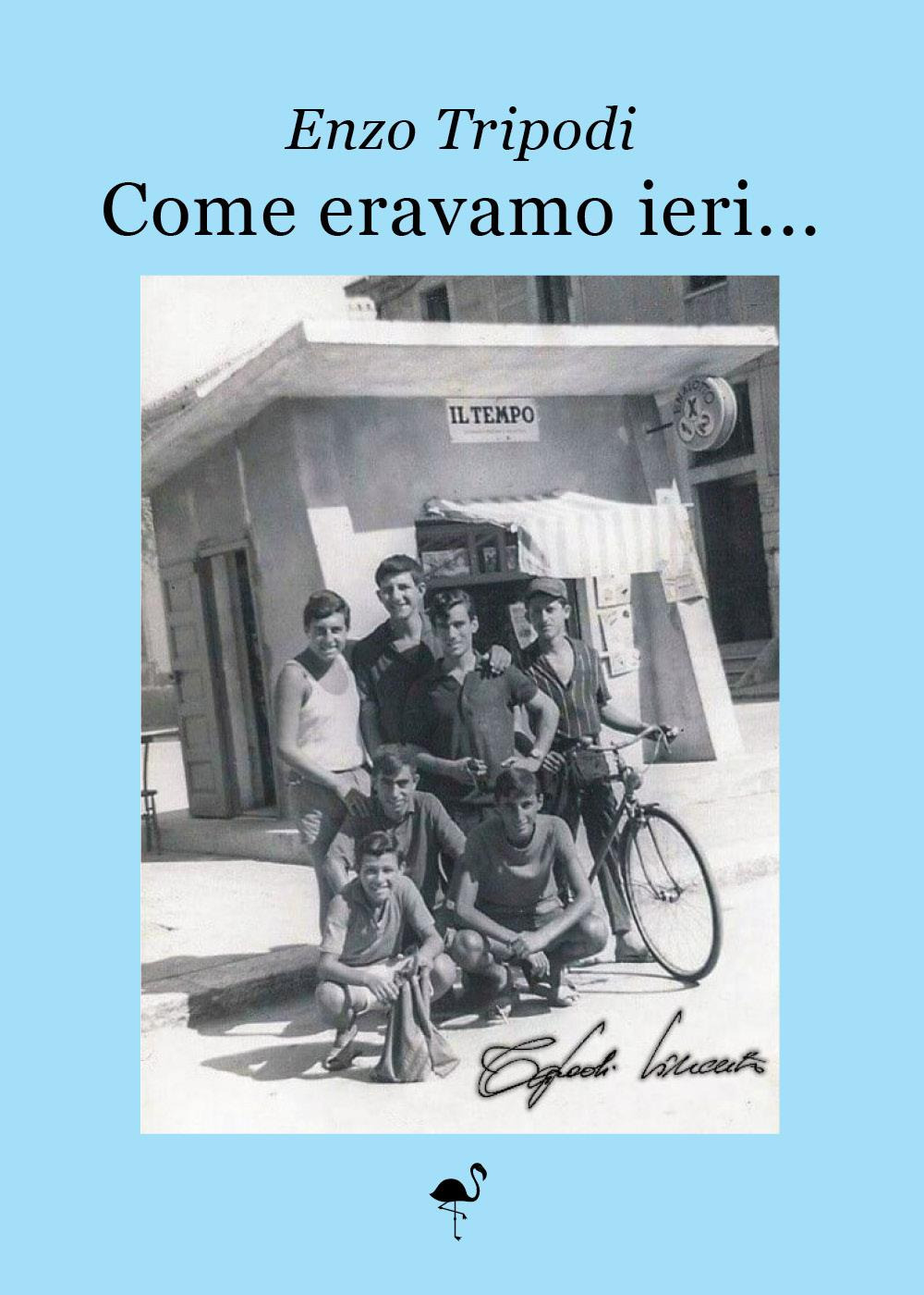 Come eravamo ieri...