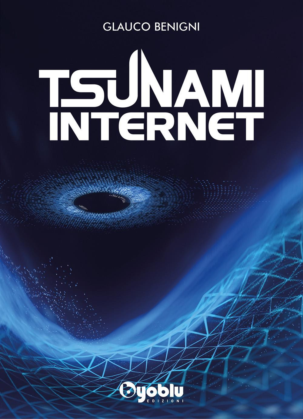 Tzunami internet. Al di là dell'etica e della genetica