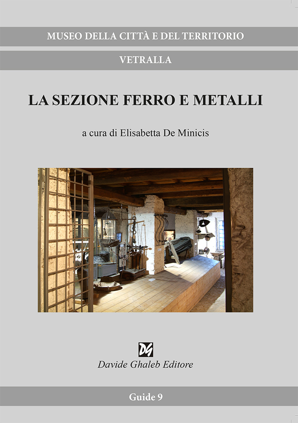 La sezione ferro e metalli