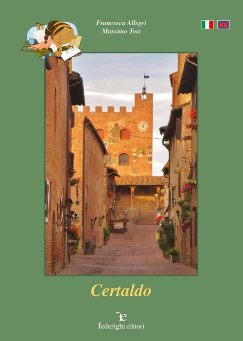 Certaldo. Ediz. italiana e inglese