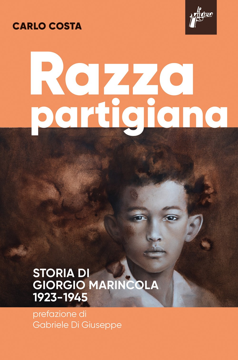 Razza partigiana. Storia di di Giorgio Marincola 1923-1945