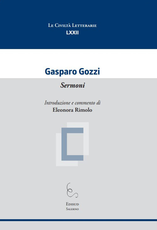 Sermoni. Introduzione e commento di Eleonora Rimolo