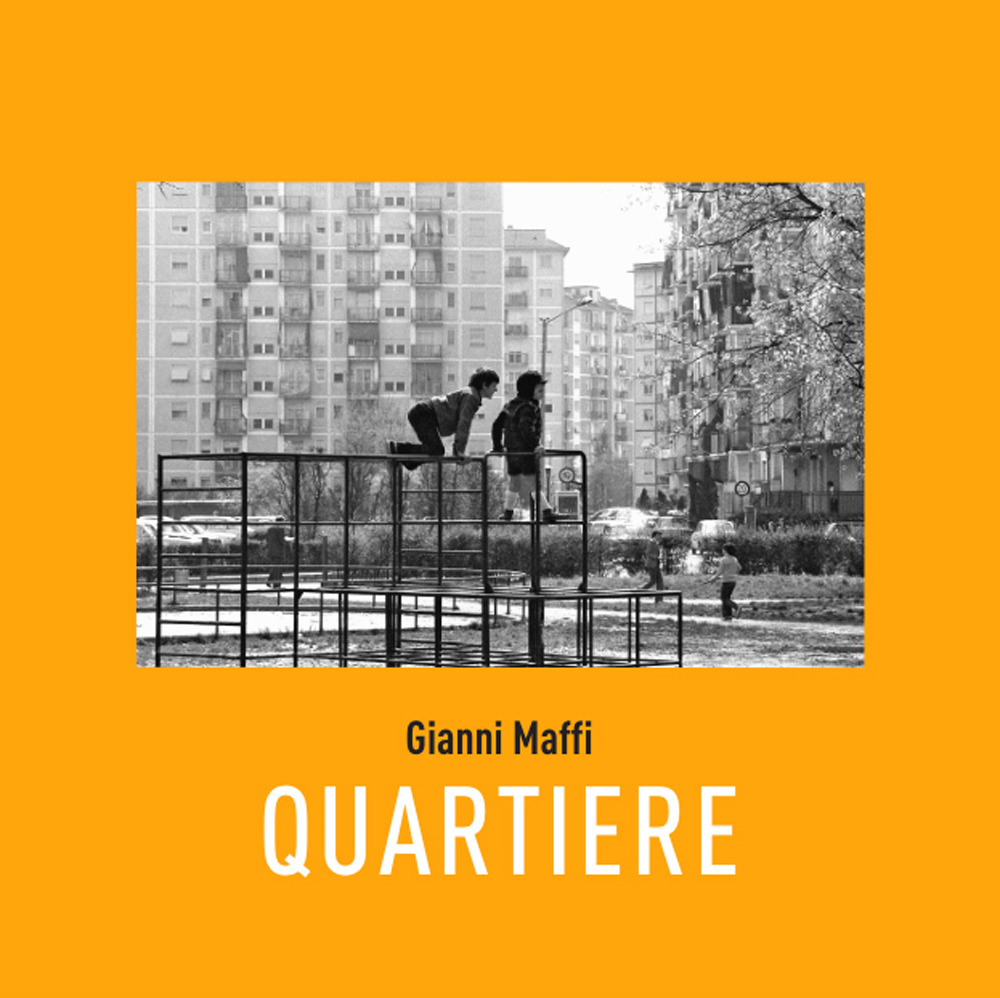 Quartiere. Ediz. illustrata