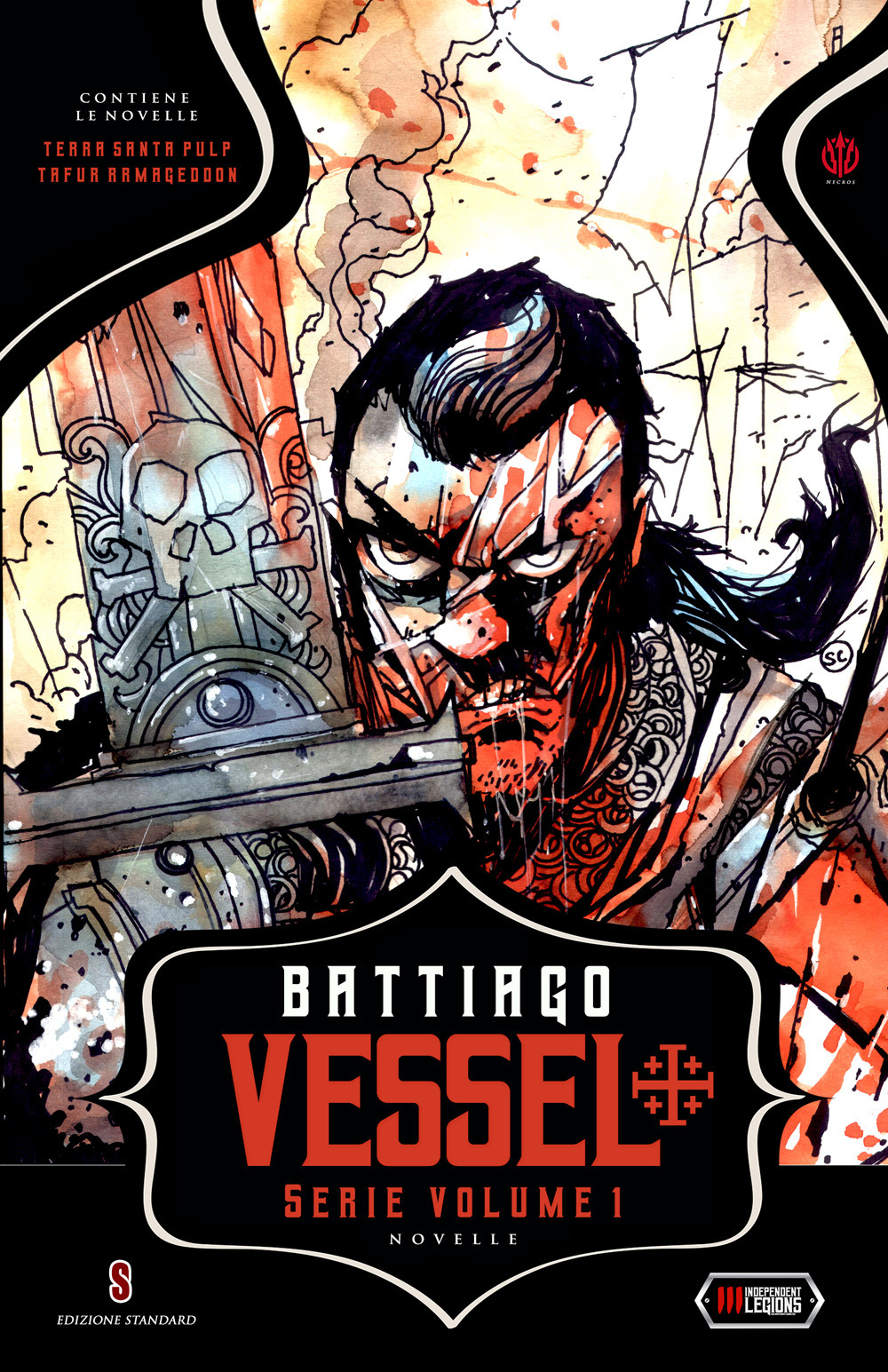 Vessel: Terra Santa pulp- Tafur Armageddon. Vol. 1