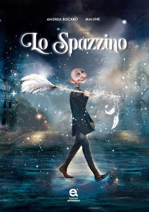 Lo spazzino. Ediz. illustrata