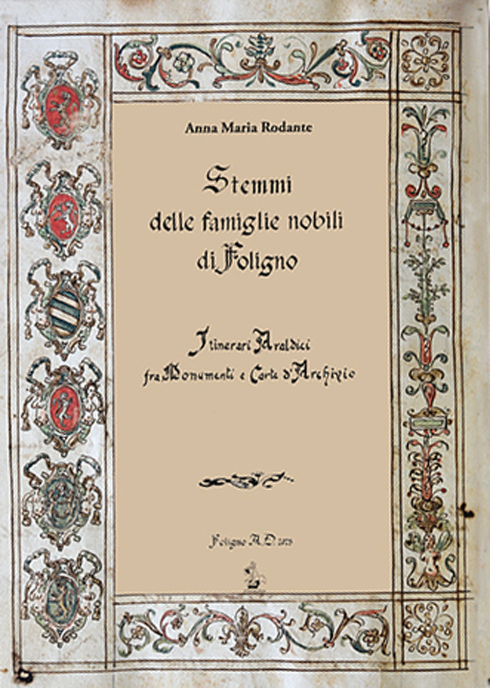 Stemmi delle famiglie nobili di Foligno