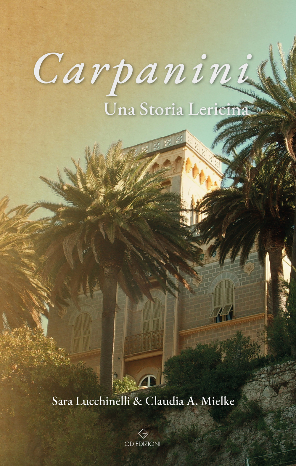 Carpanini. Una storia lericina