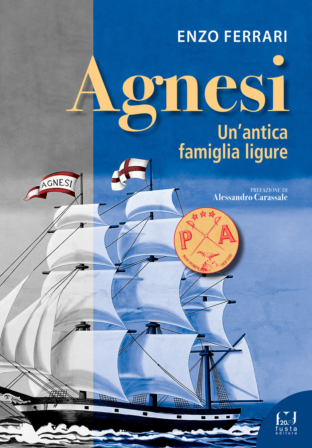 Agnesi. Un'antica famiglia ligure