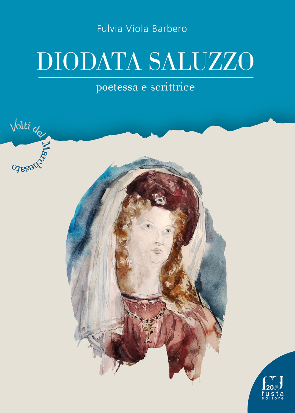 Diodata Saluzzo. Poetessa e scrittrice