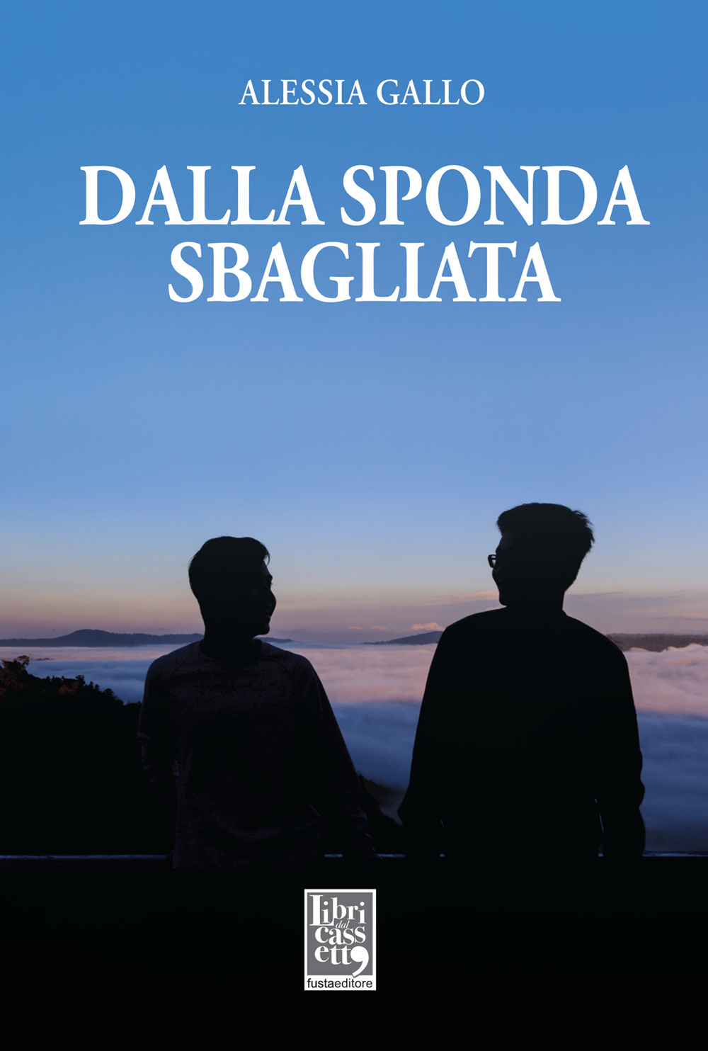 Dalla sponda sbagliata