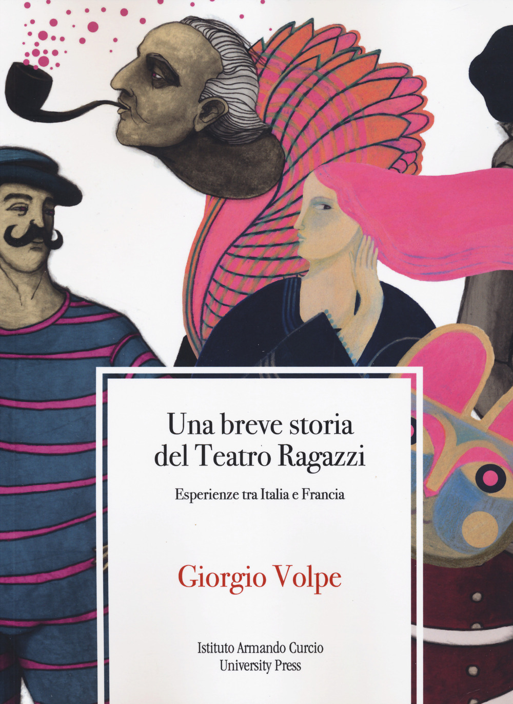 Una breve storia del teatro ragazzi. Esperienze tra Italia e Francia