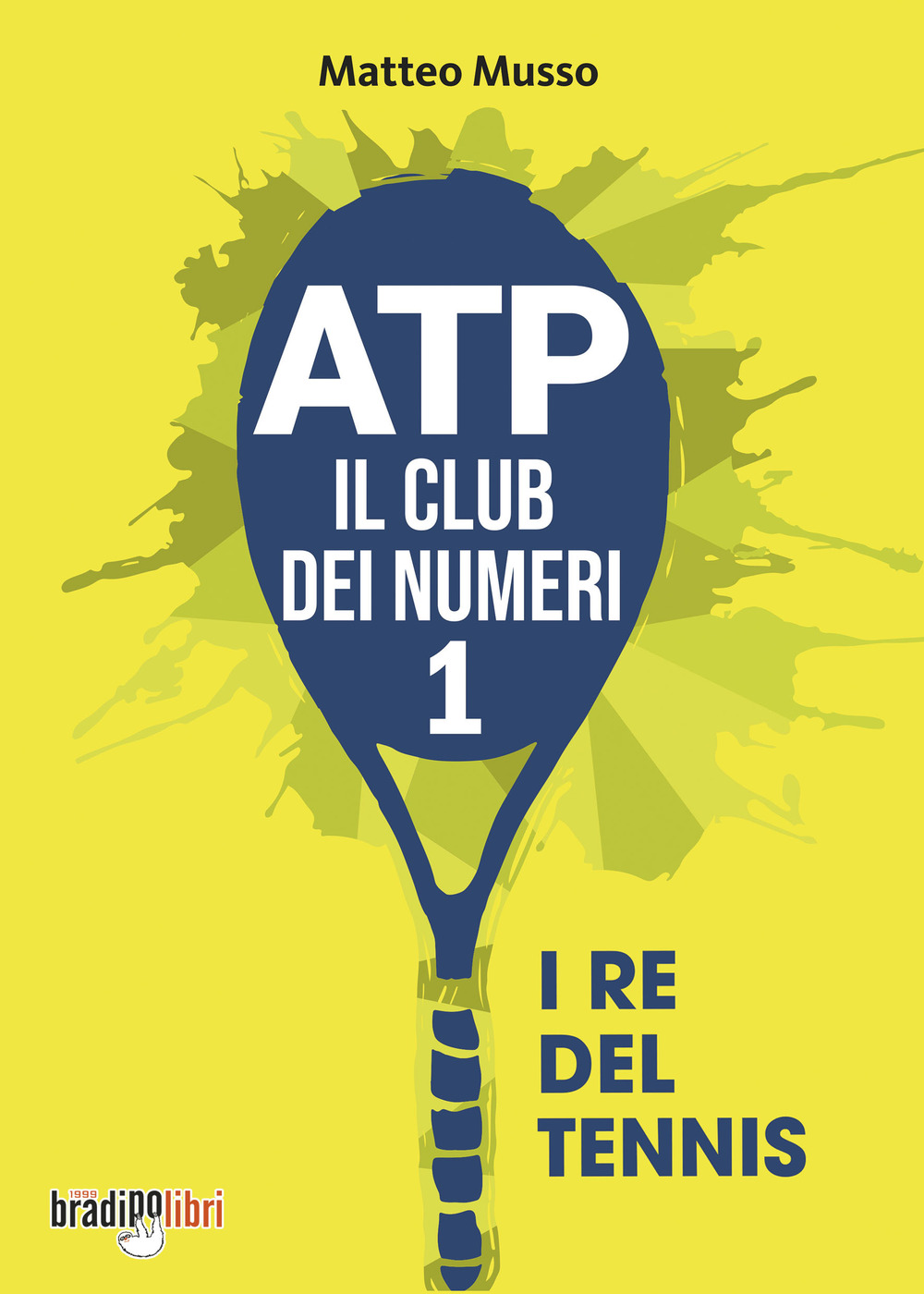 ATP il club dei numeri 1. I re del tennis