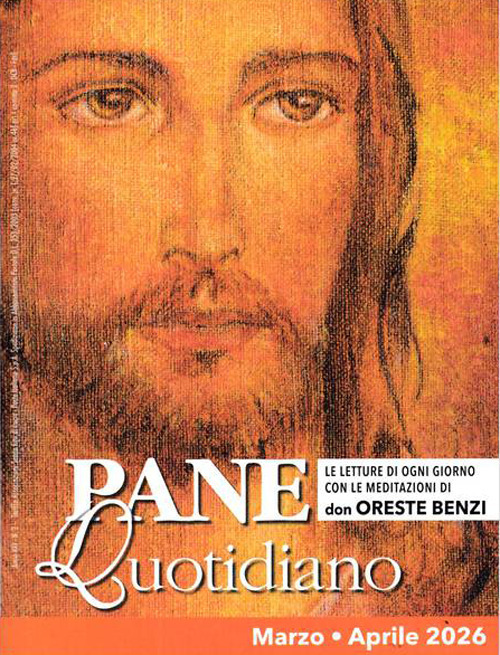 Pane quotidiano. Marzo-Aprile (2026)