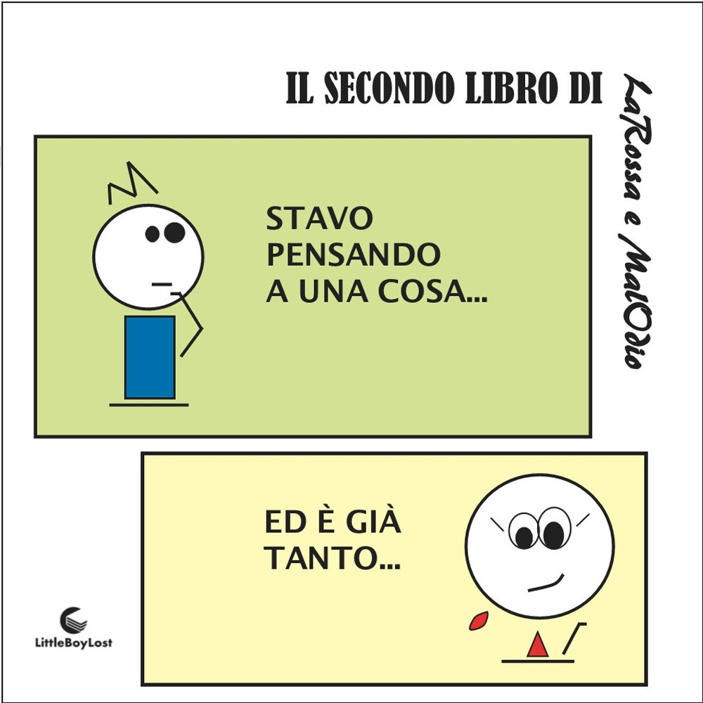 Stavo pensando a una cosa...