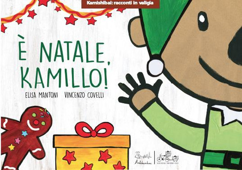 È Natale, Kamillo! Versione Kamishibai. Ediz. a colori