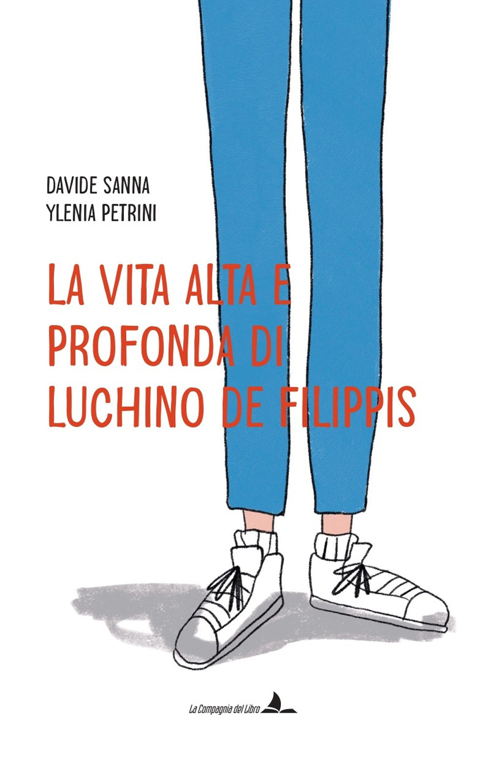 La vita alta e profonda di Luchino De Filippis. Ediz. illustrata
