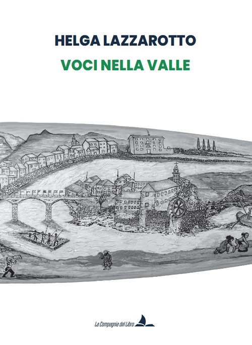 Voci nella valle. Ediz. illustrata