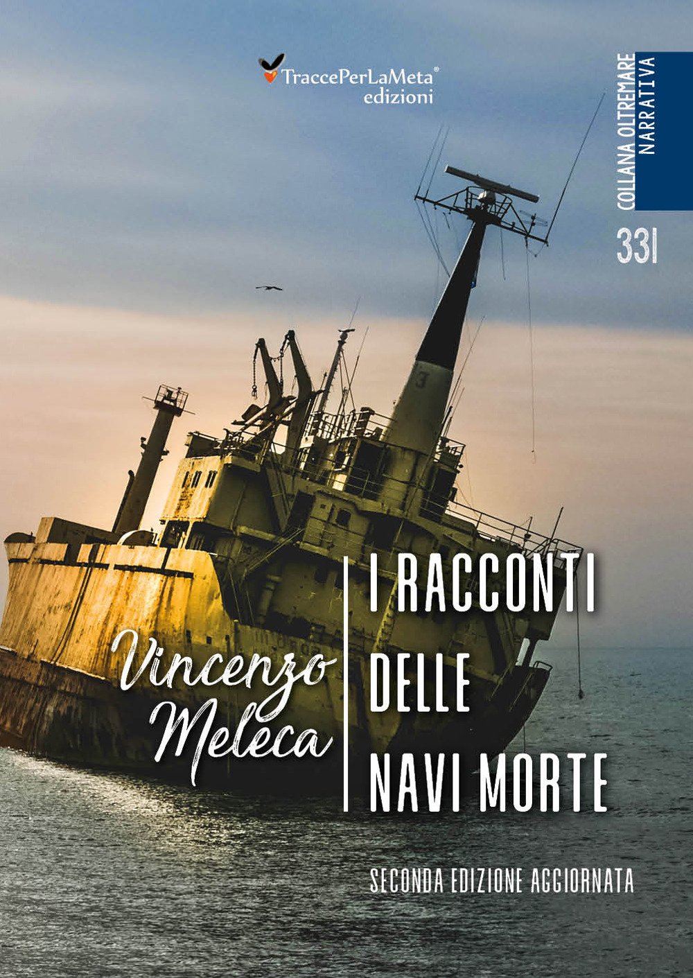 I racconti delle navi morte