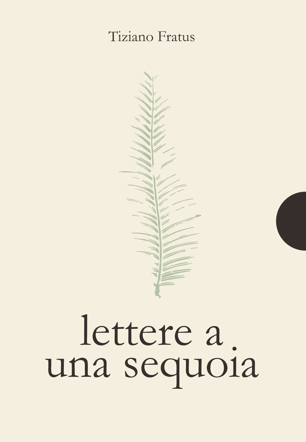 Lettere a una sequoia