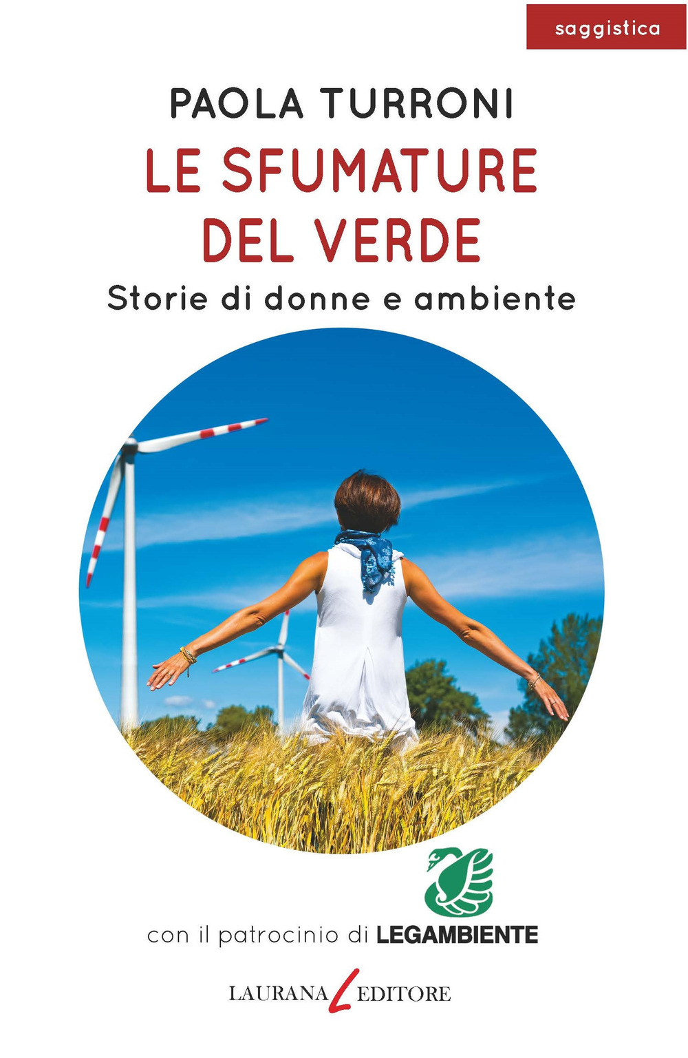 Le sfumature del verde. Storie di donne e ambiente