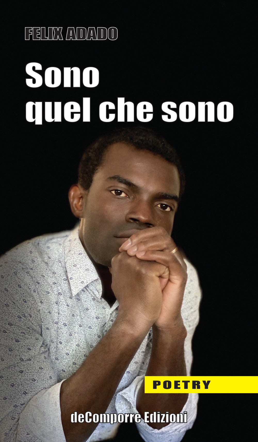 Sono quel che sono