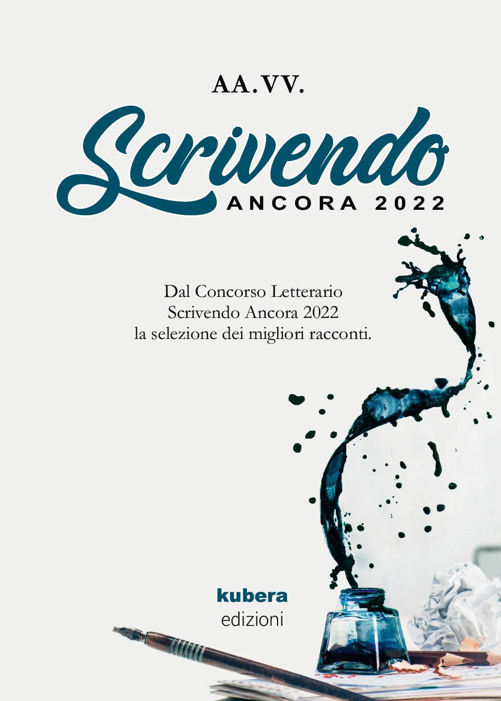 Scrivendo ancora 2022