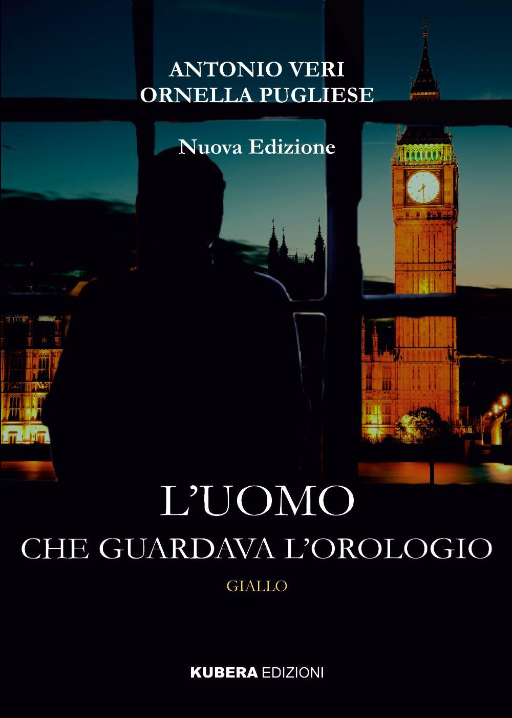 L'uomo che guardava l'orologio. Nuova ediz.