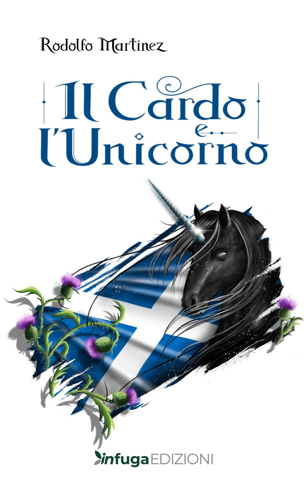 Il cardo e l' Unicorno