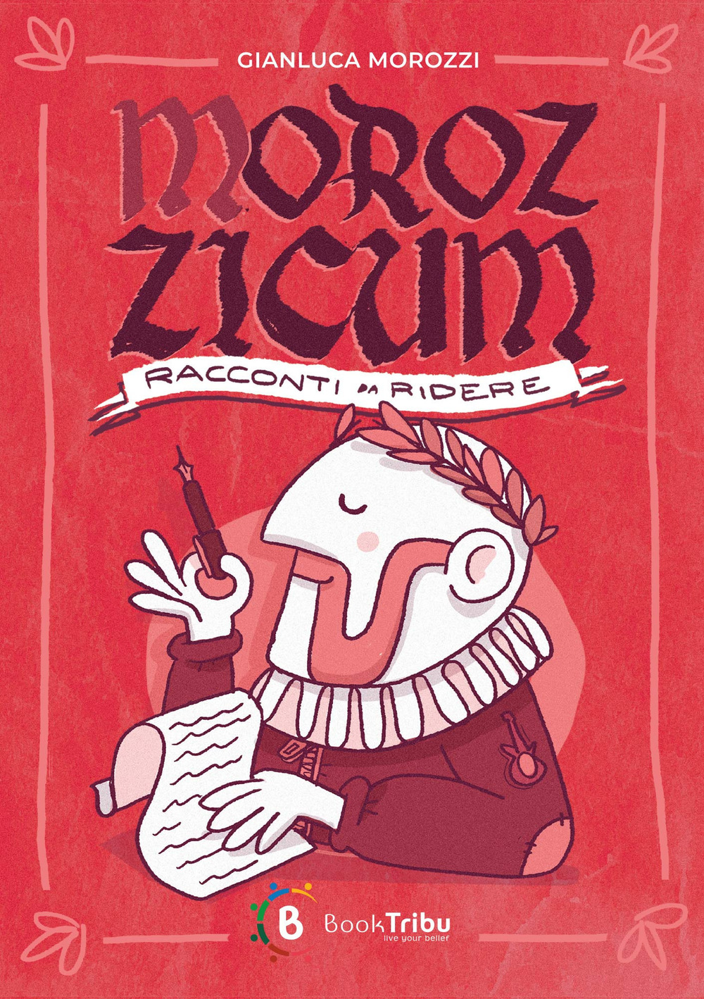 Morozzicum. Racconti da ridere