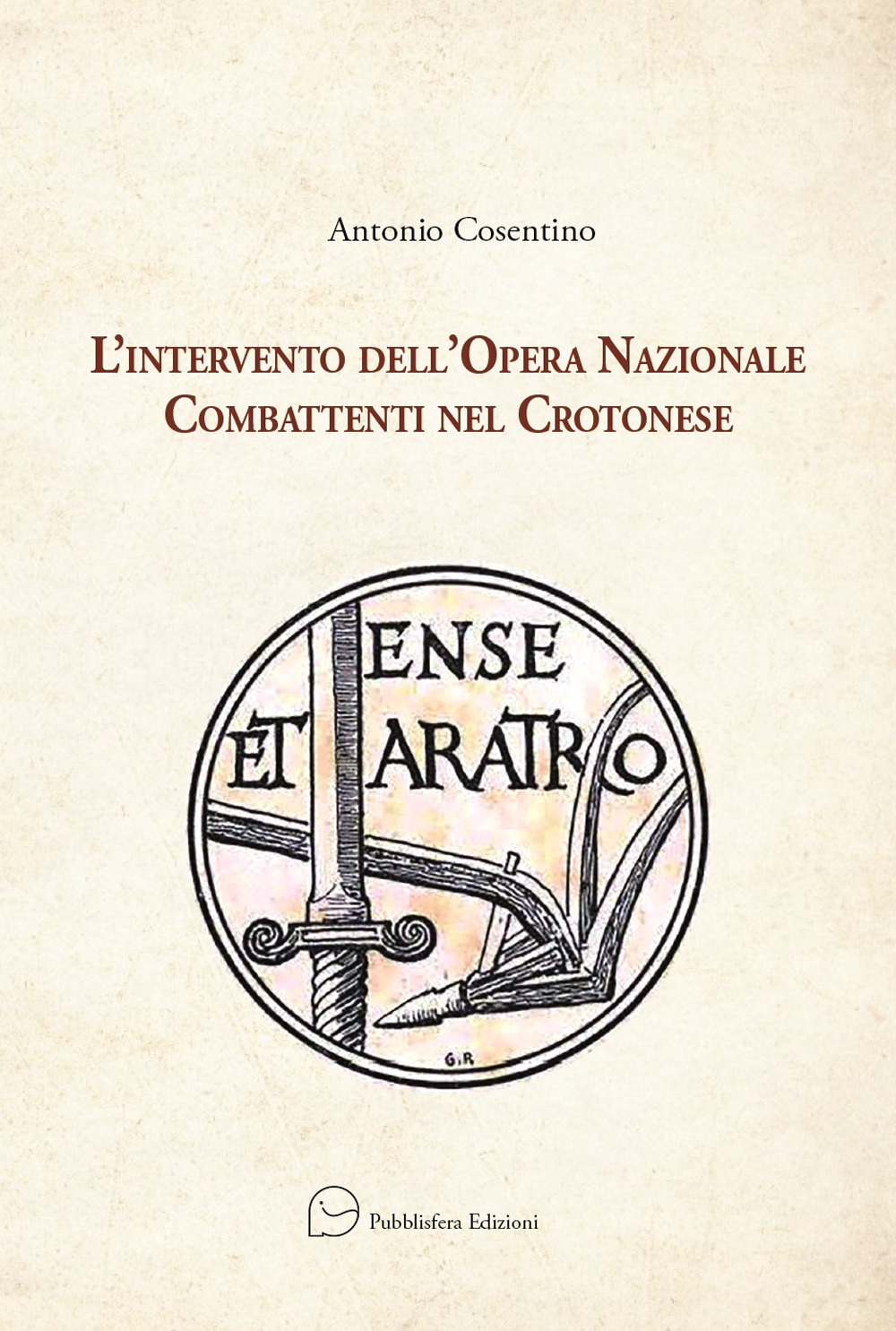 L'intervento dell'Opera Nazionale Combattenti nel Crotonese