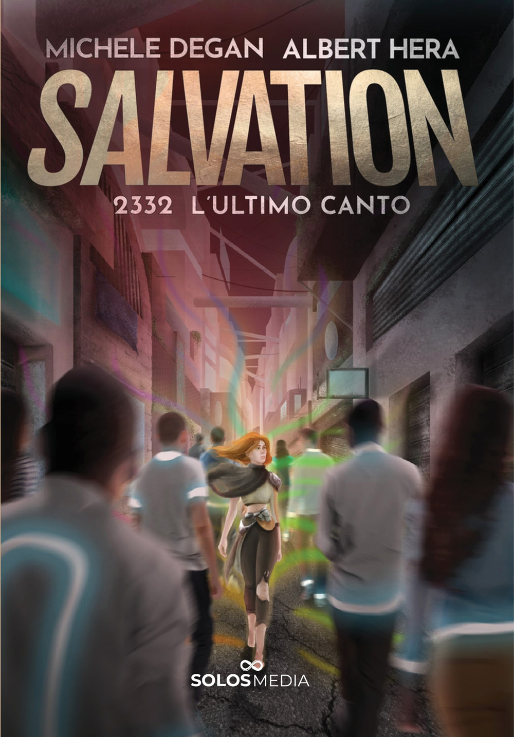 Salvation. 2332. L'ultimo canto